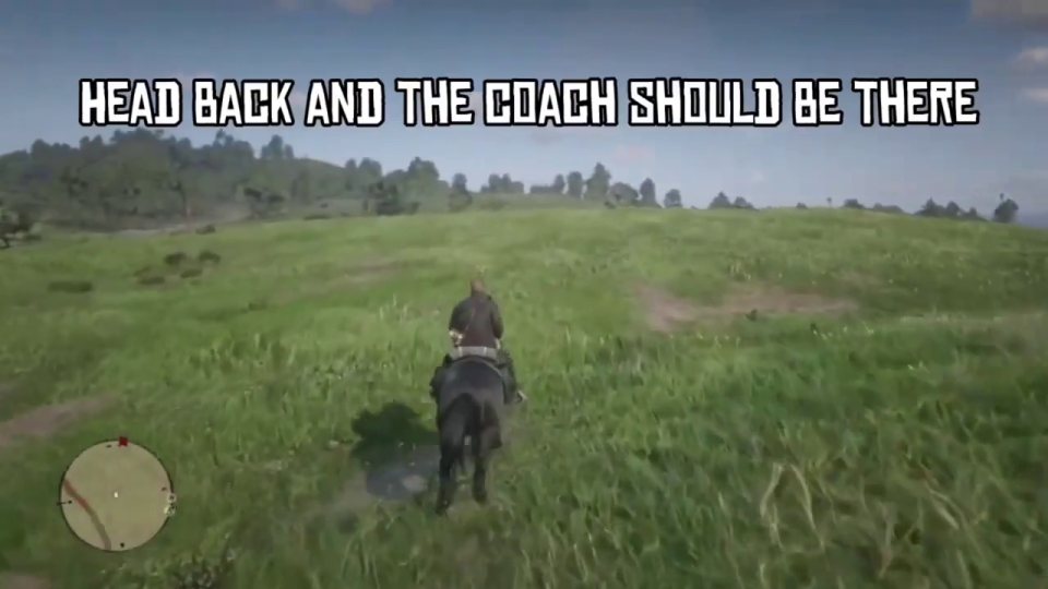 Go back - the coach is there